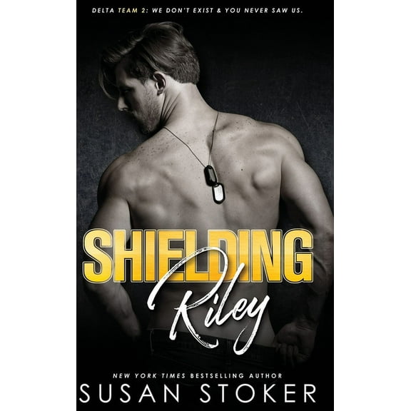 Delta Team Two Shielding Riley, Book 5, (Hardcover)