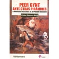thumbnail image 1 of Peer Gynt ante otras pirámides, de Víctor Grovas Hajj (Víctor Francisco Grovas Hajj), 1 of 2