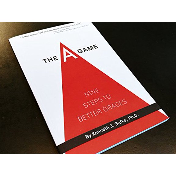 Pre-Owned The A Game: Nine Steps To Better Grades (Paperback) 1936946025 9781936946020