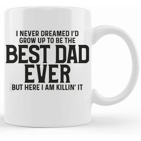 

Best Dad Ever Mug Father s Day Gift Men s Gift Dad To Be Mug Dad Gift Men s Mug Father s Day Dad Mug New Dad Gift Ceramic Novelty Coffee Mugs 11oz 15oz Mug Tea