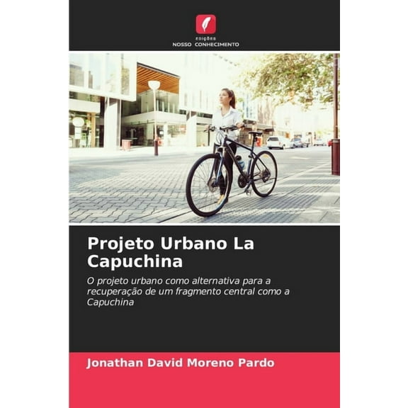 Projeto Urbano La Capuchina, (Paperback)