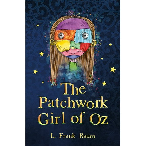 Wizard of Oz Collection: The Patchwork Girl of Oz (Paperback)