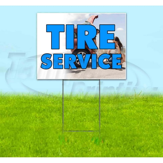 Tire Service (18" x 24") Yard Sign, Includes Metal Step Stake
