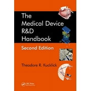The Medical Device R&d Handbook (Hardcover)