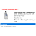 thumbnail image 2 of Power Steering Fluid - Compatible with 2008 - 2013 Mercedes-Benz C63 AMG 2009 2010 2011 2012, 2 of 2
