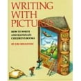 thumbnail image 1 of Pre-Owned Writing With Pictures: How to Write and Illustrate Children's Books (Hardcover) 0823059405 9780823059409, 1 of 1