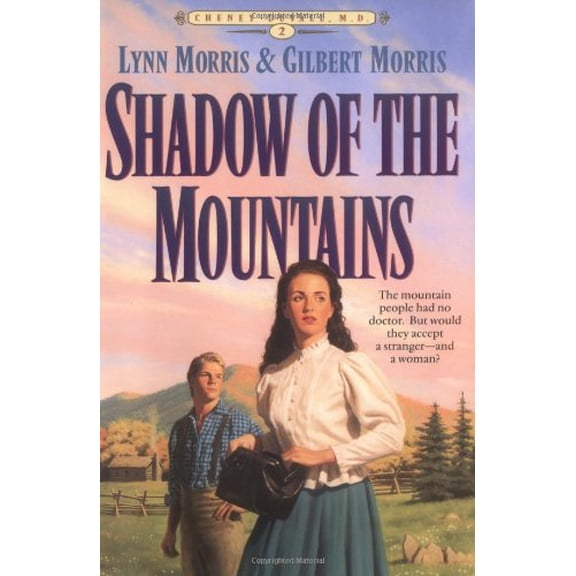 Pre-Owned Shadow of the Mountains (Cheney Duvall, M.D., Book 2) (Paperback) 1556614233 9781556614231