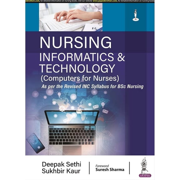 Nursing Informatics & Technology (Computers for Nurses) - Sethi, Deepak