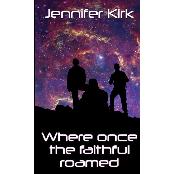 Where Once The Faithful Roamed, (Paperback)