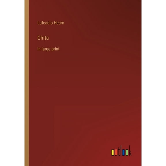 Chita : in large print (Paperback)