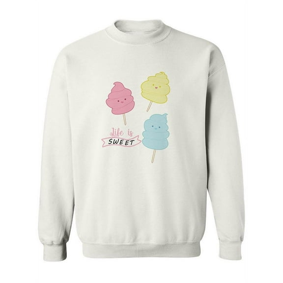 Life Is Sweet, Candy Sweatshirt Women -SPIdeals Designs, Female 5X-Large