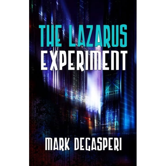 The Lazarus Experiment, (Paperback)