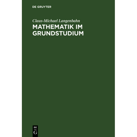Mathematik im Grundstudium, (Hardcover)
