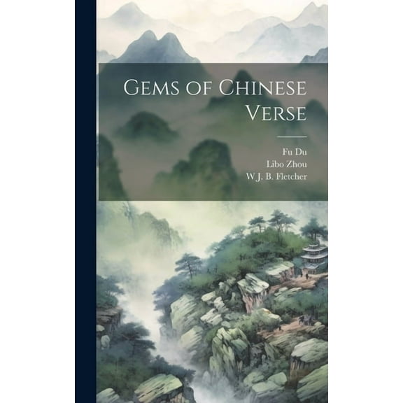 Gems of Chinese Verse (Hardcover)