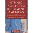 thumbnail image 1 of Pre-Owned Ethnic Routes to Becoming American: Indian Immigrants and the Cultures of Citizenship (Paperback) 0813533716 9780813533711, 1 of 1