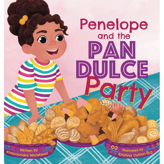 Penelope and the Pan Dulce Party, (Hardcover)