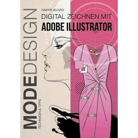 Modedesign - Digital Zeichnen Mit Adobe