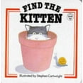 thumbnail image 1 of Pre-Owned Find the Kitten (Find It Board Books) (Hardcover) 0860207188 9780860207184, 1 of 1