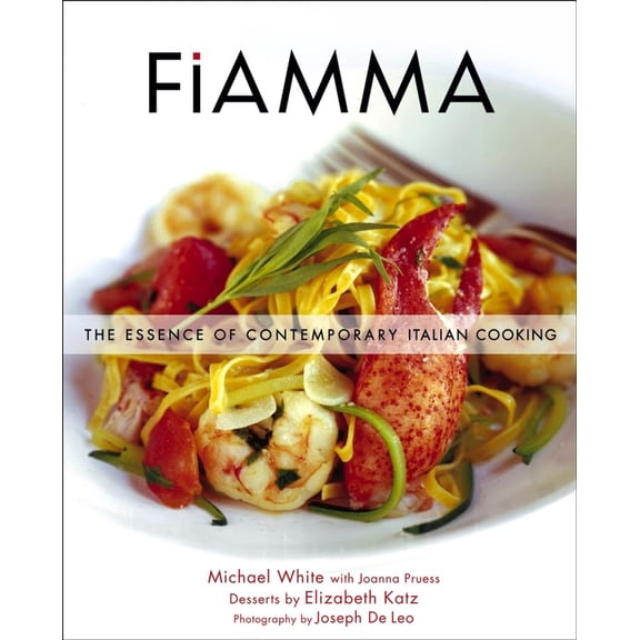Pre-Owned Fiamma: The Essence of Contemporary Italian Cooking Paperback