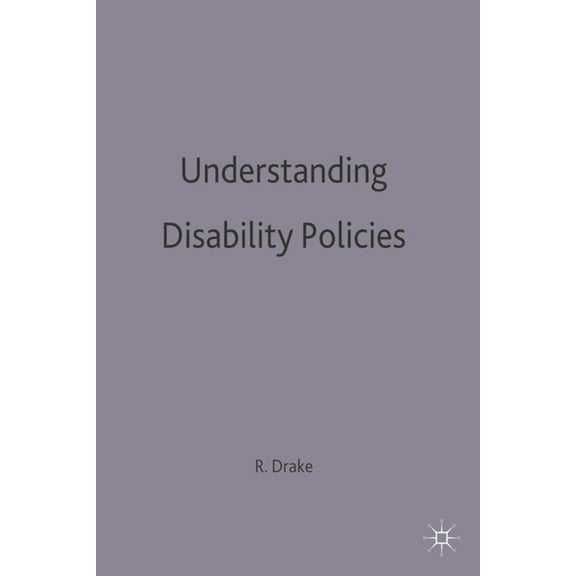 Understanding Disability Policies, (Paperback)