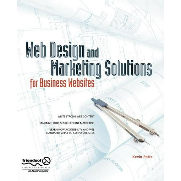 Web Design and Marketing Solutions for Business Websites, (Paperback)
