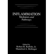 Inflammation : Mediators and Pathways, Used [Hardcover]