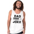 thumbnail image 3 of Dad Joke Loading Corny Father Humor Tank Top Sleeveless Tee Men Brisco Brands S, 3 of 6