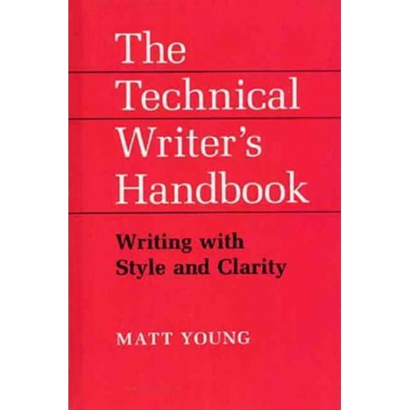 The Technical Writer's Handbook (Paperback)
