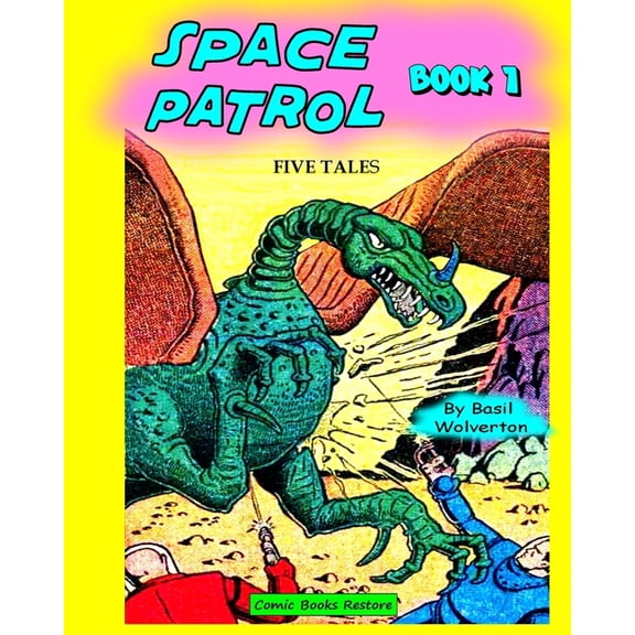 Space patrol, Book 1: Five tales from years 1939 - 1940, (Paperback)