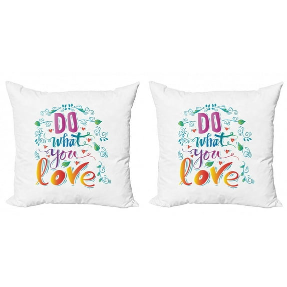 Love What You Do Throw Pillow Cushion Cover Pack of 2, Colorful Arrangement with Leaves and Heart Shapes Motivational Message, Zippered Double-Side Digital Print, 4 Sizes, Multicolor, by Ambesonne