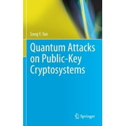 Quantum Attacks on Public-Key Cryptosystems (Hardcover)
