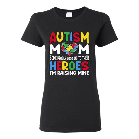 Wild Bobby Autism Mom Support Heroes I'm Raising Mine Women Graphic Tee