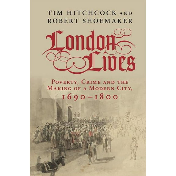 London Lives, (Hardcover)