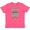 thumbnail image 3 of Inktastic Autism God Says I'm Perfect Youth T-Shirt, 3 of 5