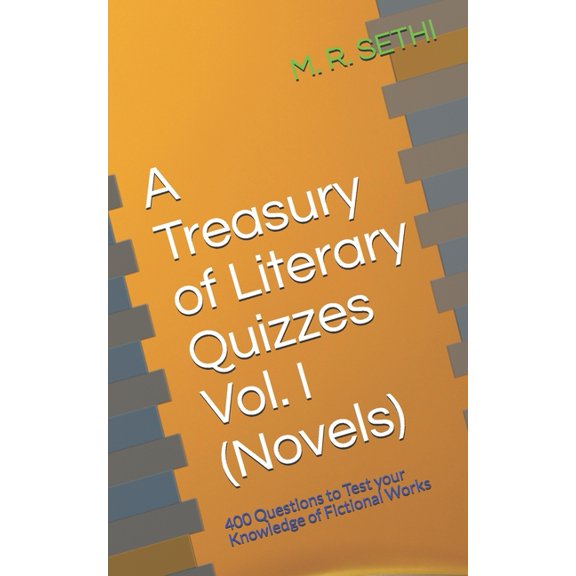 A Treasury of Literary Quizzes Vol. I (Novels) (Paperback)