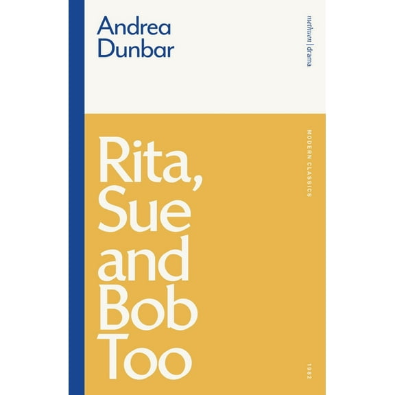 Modern Classics: Rita, Sue and Bob Too (Paperback)