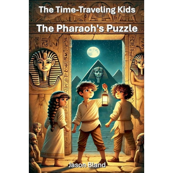 The Time-Traveling Kids The Pharaoh's Puzzle, Book 2, (Paperback)