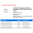 thumbnail image 2 of Automatic Transmission Pan Gasket - Compatible with 2007 GMC Sierra 1500 Classic, 2 of 2