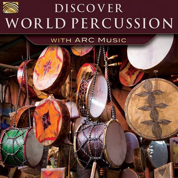 Ojibway / Hirota / Forrester's Cape Breton Scott - Discover World Percussion with Arc Music - Music & Performance - CD