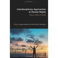 thumbnail image 1 of Pre-Owned Interdisciplinary Approaches to Human Rights: History, Politics, Practice (Paperback) 1138482269 9781138482265, 1 of 1