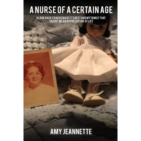 A Nurse of a Certain Age, (Paperback)
