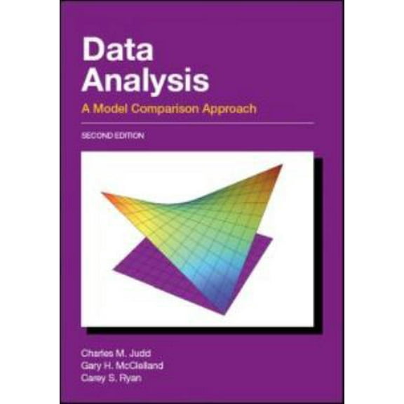 Pre-Owned Data Analysis: A Model Comparison Approach, Second Edition (Hardcover) 0805833889 9780805833881
