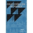 thumbnail image 1 of Colección Civil de Puebla / 3 ed., 1 of 2