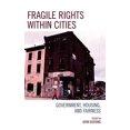 thumbnail image 1 of Droits Fragiles dans les Villes : Gouvernement, Logement et Équité, 1 of 3