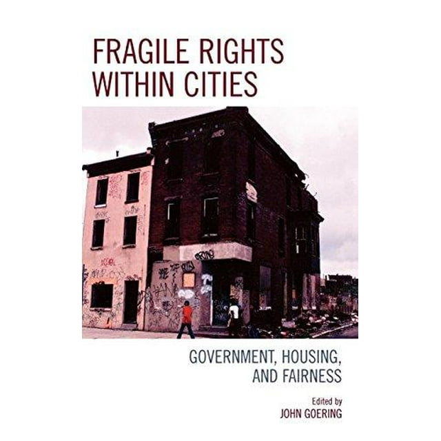 Droits Fragiles dans les Villes : Gouvernement, Logement et Équité