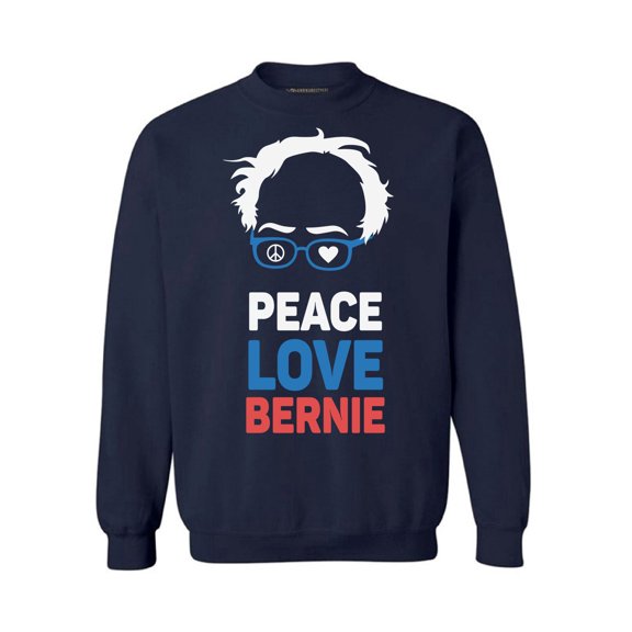 Awkward Styles Peace Love Bernie Unisex Crewneck Democrat Sweater Choice is Yours Crewneck United States of America Patriotic Clothing Collection 2020 Choice Peace Love Bernie Gifts Sanders Crewneck