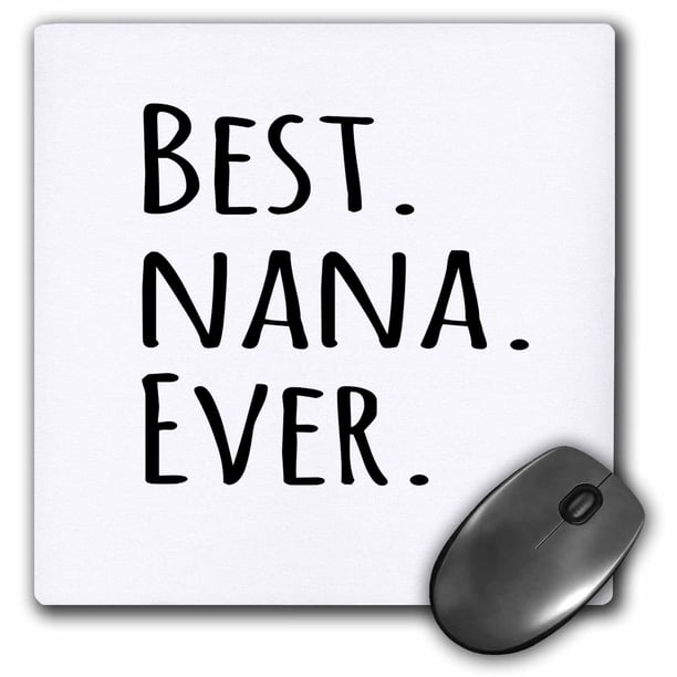 3dRose Best Nana Ever Gifts For Grandmothers Grandma Nicknames 
