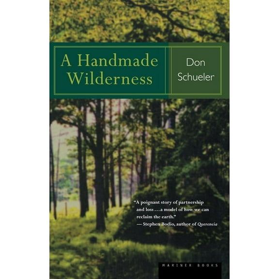 A Handmade Wilderness, (Paperback)