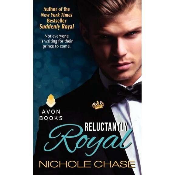 Royals Reluctantly Royal, Book 3, (Paperback)