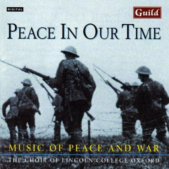 Lincoln College Choir, Oxford - Peace in Our Time - Music & Performance - CD